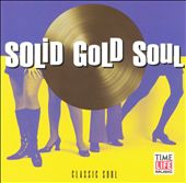 Solid Gold Soul: Classic Soul