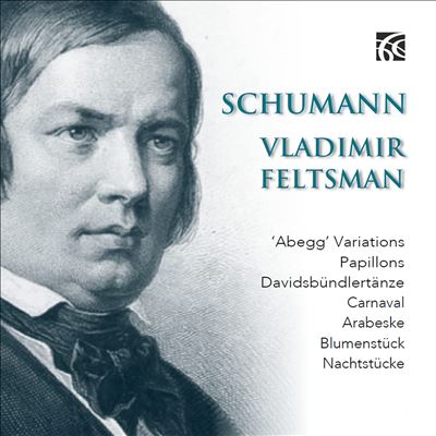Schumann: 'Abegg' Variations; Papillons; Davidsbündlertänze; etc.