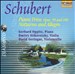 Schubert: Piano Trios, Opp. 99 and 100; Notturno and Allegro