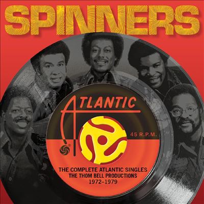 The Complete Atlantic Singles: The Thom Bell Productions 1972-1979