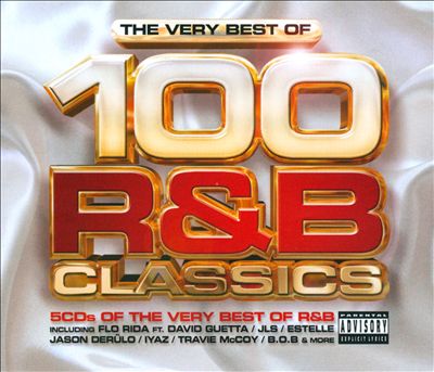 The Very Best Of: 100 R&B Classics