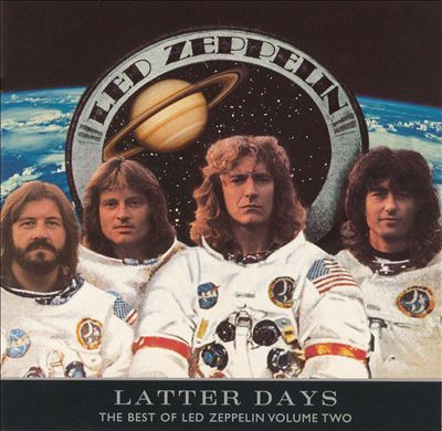 Latter Days: The Best of Led Zeppelin, Vol. 2