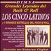 Los Cinco Latinos y 7 Grandes Estrellas del Rock & Roll