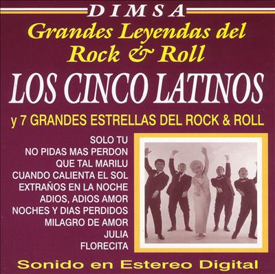 Los Cinco Latinos y 7 Grandes Estrellas del Rock & Roll