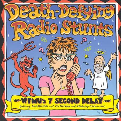 Death Defying Radio Stunts