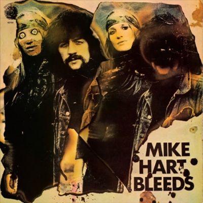 Mike Hart Bleeds [Bonus Tracks]