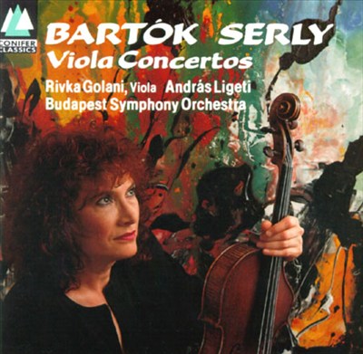 Bartók/Serly: Viola Concertos