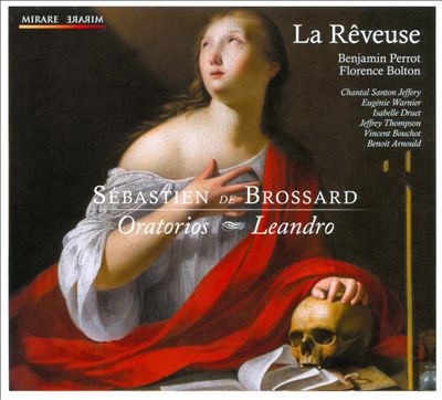Sébastien Brossard: Oratorios; Leandro