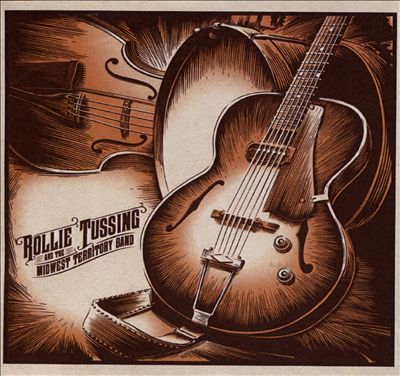 Rollie Tussing and The Midwest Territory Band