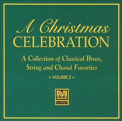Christmas Celebration [Music Masters]