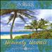 Heavenly Hawaii
