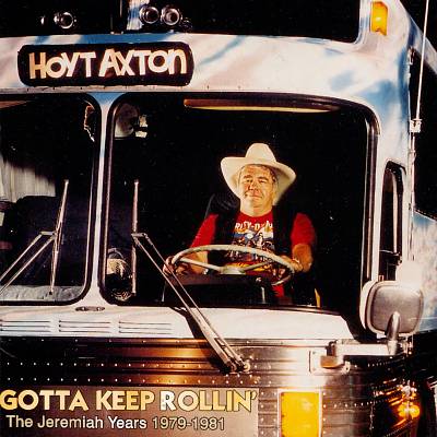 Gotta Keep Rollin': The Jeremiah Years 1979-1981