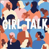Girl Talk [Universal]