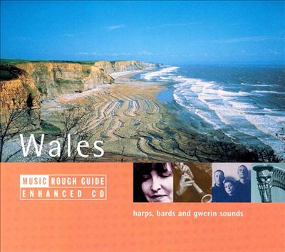 The Rough Guide to the Music of Wales