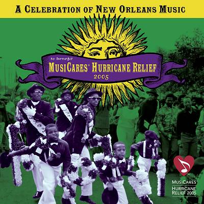 A Celebration of New Orleans Music to Benefit the Musicares Hurricane Relief