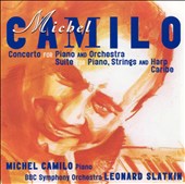 Michel Camilo: Piano Concerto; Suite for Piano, Strings & Harp; Caribe
