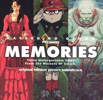 Katsuhiro Otomo Presents: Memories