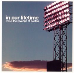 Album herunterladen Various - In Our Lifetime Vol3 The Revenge Of Boston