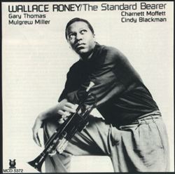 baixar álbum Wallace Roney - The Standard Bearer