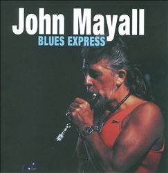 Album herunterladen Download John Mayall - Blues Express album