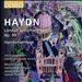 Haydn: London Symphony No. 99; Harmoniemesse