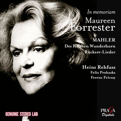 In Memoriam Maureen Forrester: Mahler - Des Knaben Wunderhorn