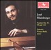 Josef Rheinberger: Sonatas, Op. 47, 99 & 135