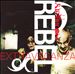 Rebel Extravaganza + Intermezzo II