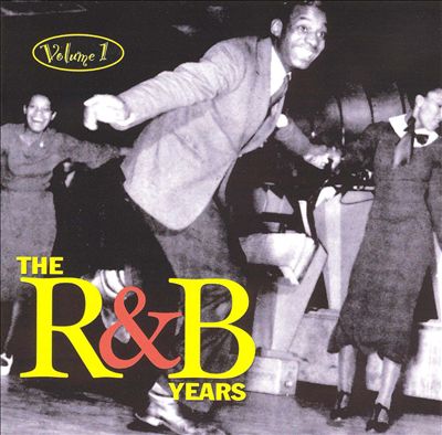 The R&B Years, Vol. 1