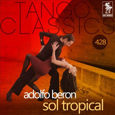 Sol Tropical [Historical Recordings]