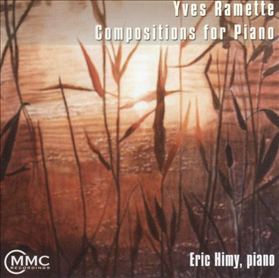 Yves Ramette: Compositions for Piano
