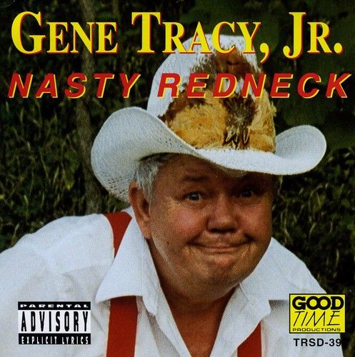 Nasty Redneck