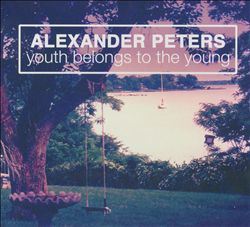 télécharger l'album Alexander Peters - Youth Belongs To The Young