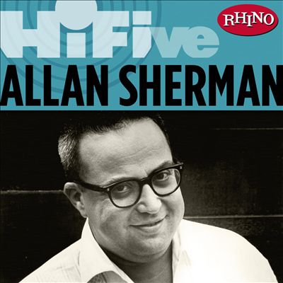 Rhino Hi-Five: Allan Sherman