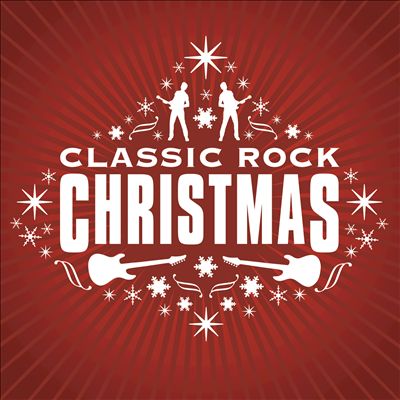 Classic Rock Christmas [Universal]