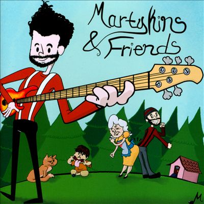 Martykins & Friends