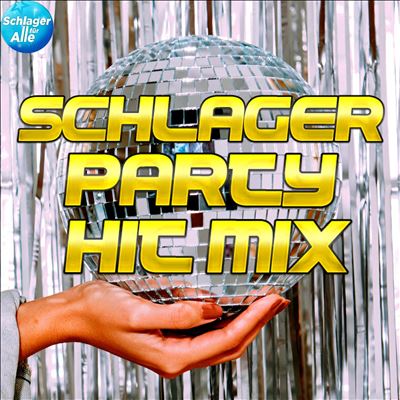 Macadam Middelen Kinematica Various Artists - Schlager Party Hit Mix Album Reviews, Songs & More |  AllMusic
