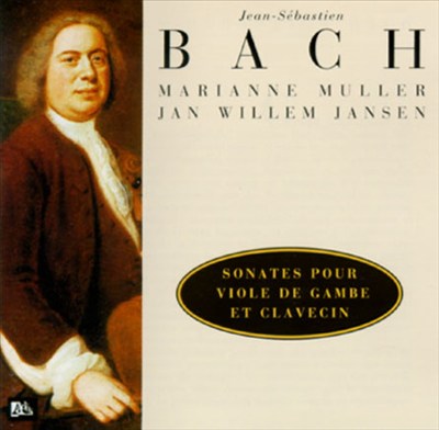 Bach: Sonates pour Viole de Gambe et Clavecin