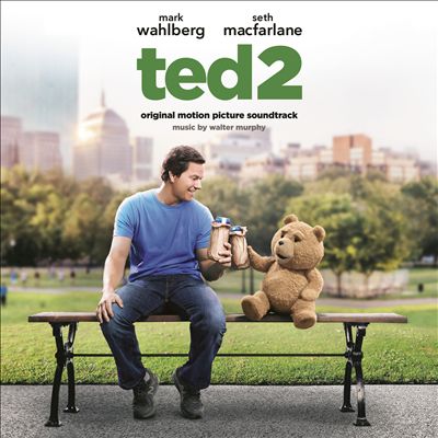 Ted 2: Original Motion Picture Soundtrack