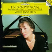 Bach: Partita No. 1; English Suite No. 3; French Suite No. 2