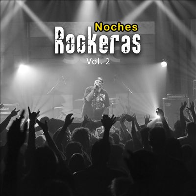 Noches Rockeras, Vol. 2