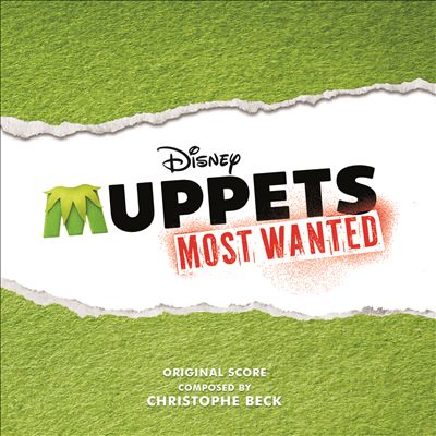 Muppets Most Wanted, film score