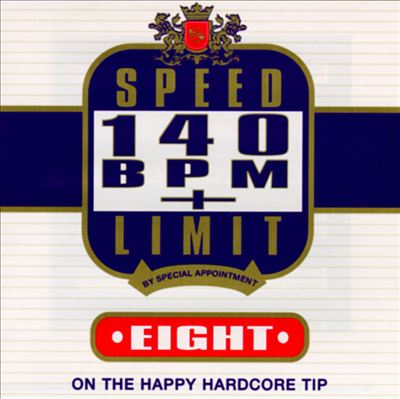 Speed Limit 140 BPM+, Vol. 8