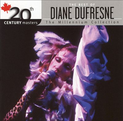 Best of Diane Dufresne: 20th Century Masters