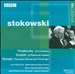 Stokowski Conducts Tchaikovsky, Scriabin & Borodin