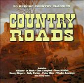 Country Roads: 20 Driving Country Classics