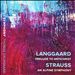 Langgaard: Prelude to Antichrist; Strauss: An Alpine Symphony