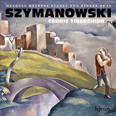 Karol Szymanowski: Masques; Métopes; Études