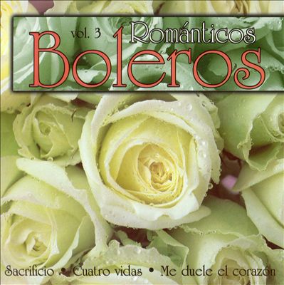 Boleros Romanticos, Vol. 3