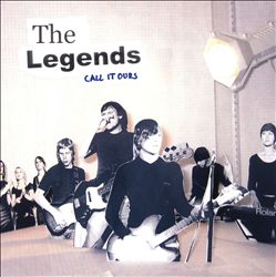 télécharger l'album The Legends - Call It Ours
